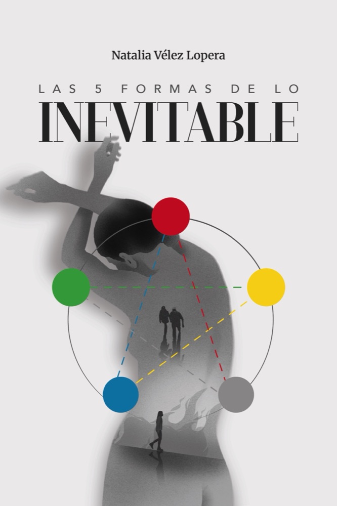 Portada de Las cinco formas de lo inevitable